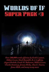 Cover of Worlds of If Super Pack #3