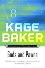 Cover of Gods and Pawns: Stories of the Company