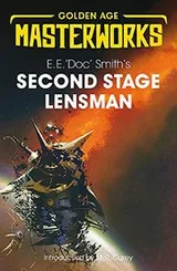 Cover of Second Stage Lensmen (Golden Age Masterworks)