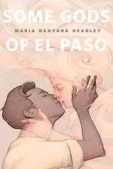 Cover of Some Gods of El Paso: A Tor.Com Original