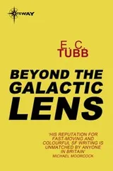 Cover of Beyond the Galactic Lens: Cap Kennedy Book 16