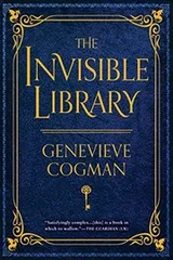 Cover of The Invisible Library (The Invisible Library Novel Book 1)