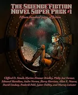 Cover of The Science Fiction Novel Super Pack No. 1: Fifteen hundred pages of fiction