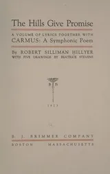 Cover of The hills give promise