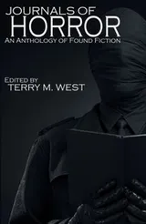 Cover of Journals of Horror: Found Fiction