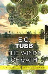 Cover of The Winds of Gath: The Dumarest Saga Book 1
