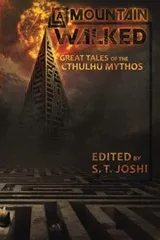 Cover of A Mountain Walked: Great Tales of the Cthulhu Mythos