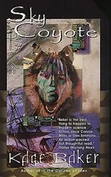 Cover of Sky Coyote (A Novel of the Company, Book 2)