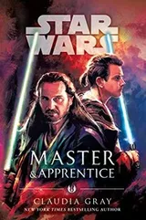 Cover of Star Wars - Master & Apprentice