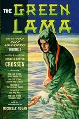 Cover of The Green Lama: The Complete Pulp Adventures Volume 2