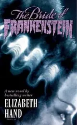 Cover of The bride of Frankenstein