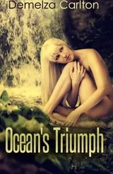 Cover of Ocean's Triumph (Ocean's Gift - Turbulence and Triumph Prequel Series) (Volume 3)