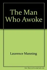 Cover of The Man Who Awoke