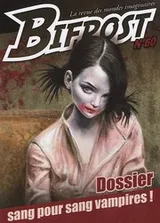 Cover of Bifrost, N° 60 : Dossier sang pour sang vampires !