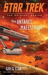 Cover of Star Trek - The Antares Maelstrom
