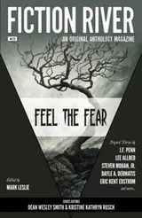 Cover of Fiction River: Feel the Fear (Fiction River: An Original Anthology Magazine) (Volume 25)