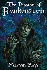 Cover of The Passion of Frankenstein