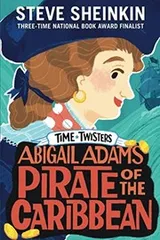 Cover of Abigal Adams, pirate of the Caribbean