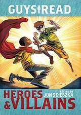 Cover of Heroes and villians