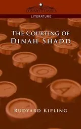 Cover of The  courting of Dinah Shadd