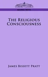Cover of The Religious Consciousness