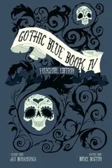 Cover of Gothic Blue Book IV: The Folklore Edition