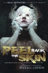 Cover of Peel Back the Skin: Anthology of Horror Stories