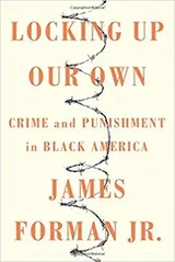 Cover of Locking Up Our Own