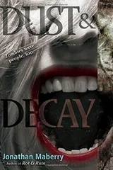 Cover of Dust & Decay (2) (Rot & Ruin)