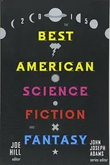 Cover of The Best American Science Fiction and Fantasy 2015