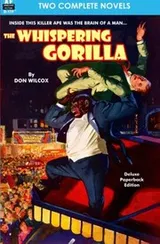 Cover of The Whispering Gorilla & Return of the Whispering Gorilla