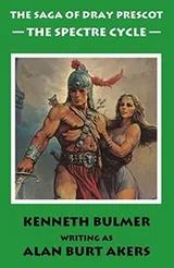 Cover of The Spectre Cycle [The fifteenth Dray Prescot omnibus]