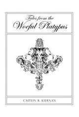 Cover of Tales from the Woeful Platypus