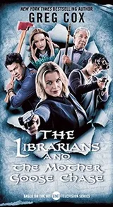 Cover of The Librarians and the Mother Goose Chase