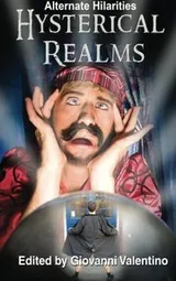 Cover of Hysterical Realms (Alternate Hilarities) (Volume 3)