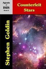 Cover of Counterfeit Stars (Large Print Edition) (Agents of ISIS) (Volume 8)