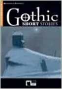 Cover of Gothic Short Stories+cd (Reading & Training)
