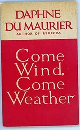 Cover of Come wind, come weather
