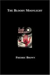 Cover of The Bloody Moonlight