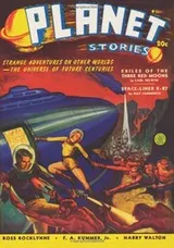 Cover of Planet Stories - Sum/40: Adventure House Presents: