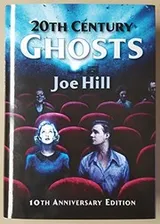 Cover of 20th Century Ghosts [10th Anniversry Edition]