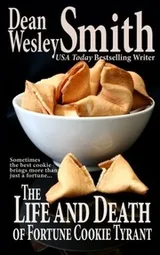 Cover of The Life and Death of Fortune Cookie Tyrant