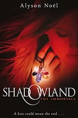 Cover of Shadowland (The Immortals)