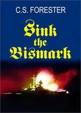 Cover of Sink the Bismarck!