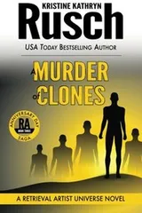 Cover of A Murder of Clones: A Retrieval Artist Universe Novel: Book Three of the Anniversary Day Saga