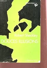 Cover of Douces illusions