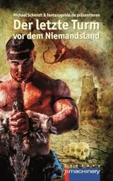 Cover of Der letzte Turm vor dem Niemandsland