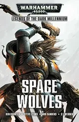 Cover of Space Wolves (5) (Legends of the Dark Millennium)