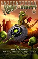 Cover of Unidentified Funny Objects 6