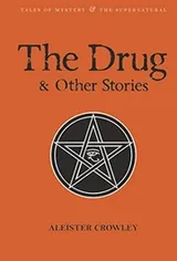Cover of The Drug and Other Stories (Tales of Mystery & the Supernatural)